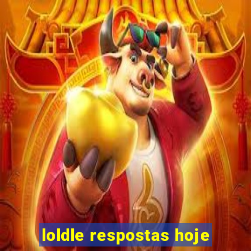 loldle respostas hoje